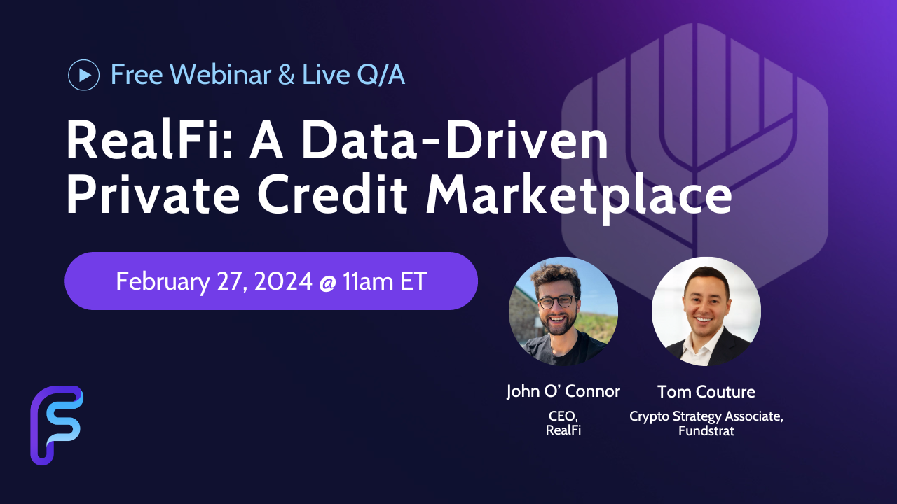 RealFi: A Data-Driven Private Credit Marketplace - February 2024